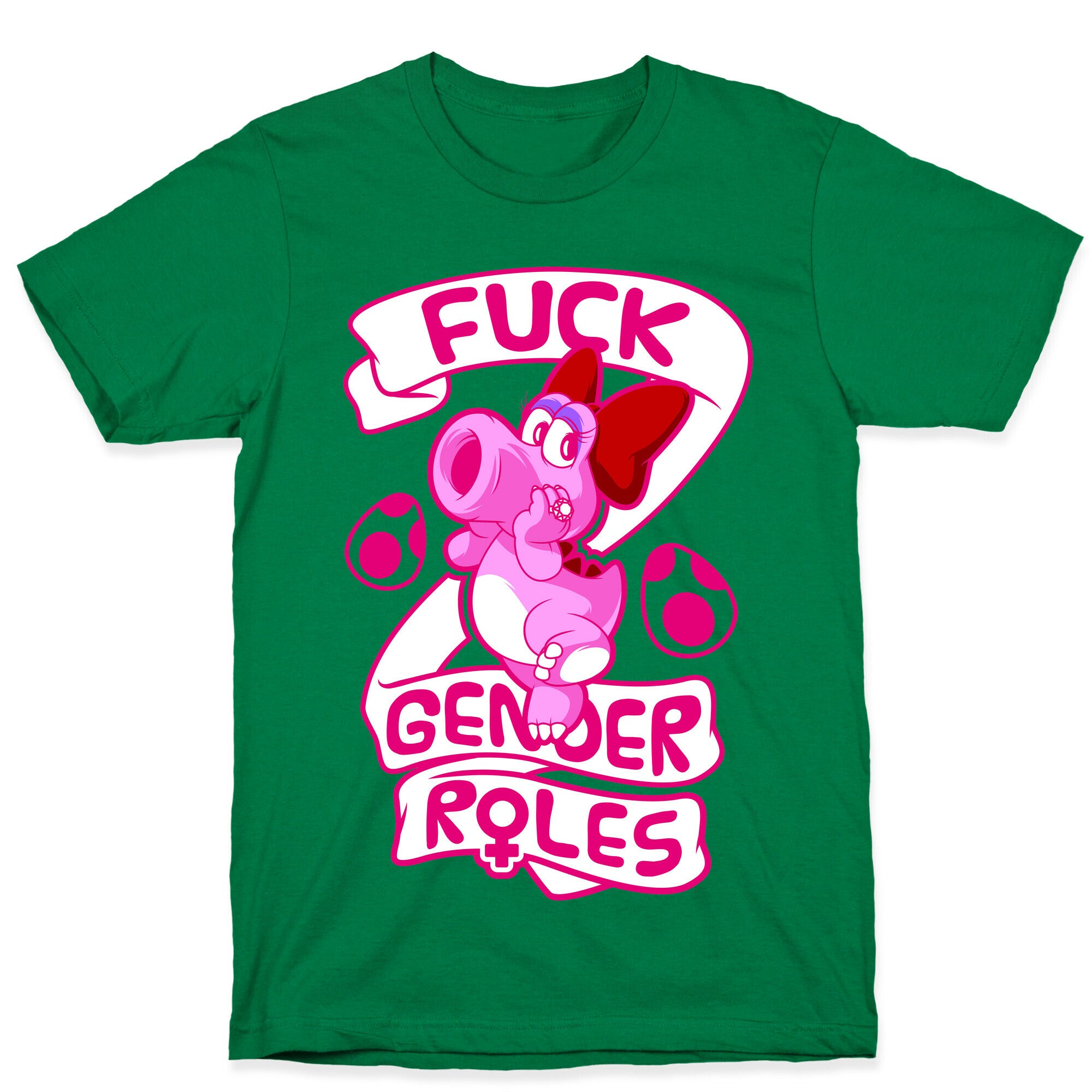 Fuck Gender Roles (Birdo) T-Shirt
